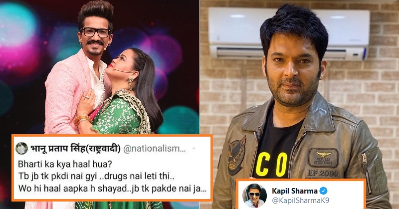 Kapil Sharma Lashes Out At Man Who Said He Too Will Be Arrested Like Bharti Singh