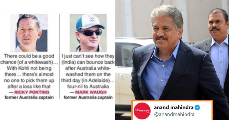 Anand Mahindra Trolls Australian Cricketers Who Predicted India Will Loose