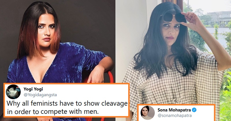 Sona Mohapatra Shuts Down A Troll Who Asked, “Why All Feminists Show Cleavage To Compete With Men”