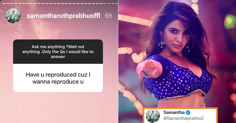 Samantha Ruth Prabhu Epic Reply To Troller ‘I Wanna Reproduce You’ Comment Wins The Internet