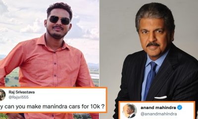 Anand Mahindra’s Reply To A Man Who Asked Him To Make Cars For ₹10k Is Winning The Internet