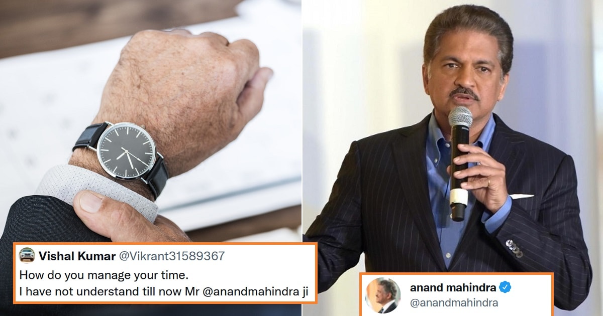 Anand Mahindra’s Witty Reply To The Question Where He Was Asked How He Manages Time