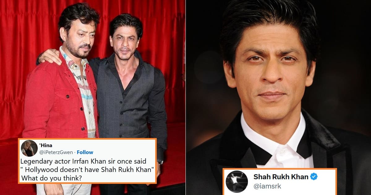 Shah Rukh Khan miss Irrfan Khan