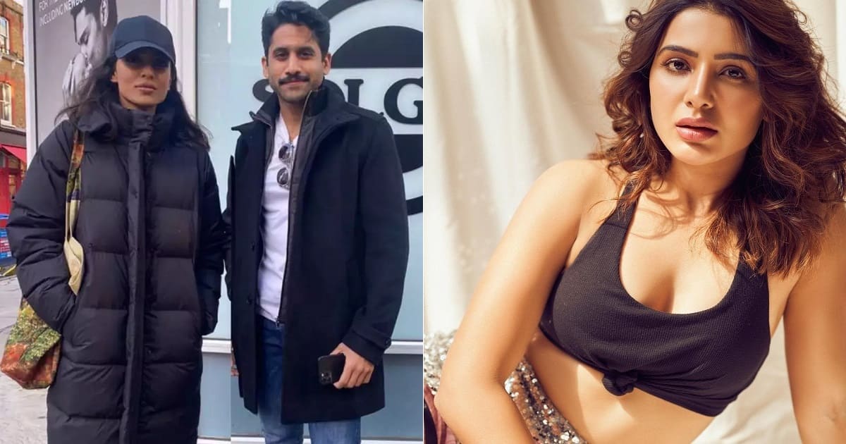 Samantha Ruth Prabhu Naga Chaitanya Sobhita Dhulipala